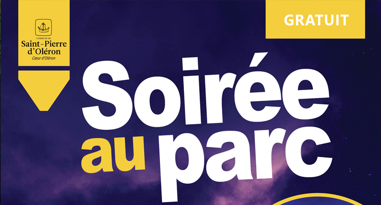 Actu soiree parc aout